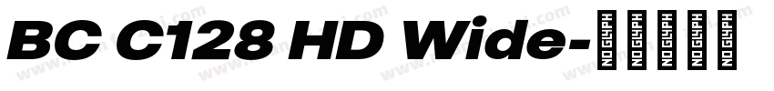 BC C128 HD Wide字体转换